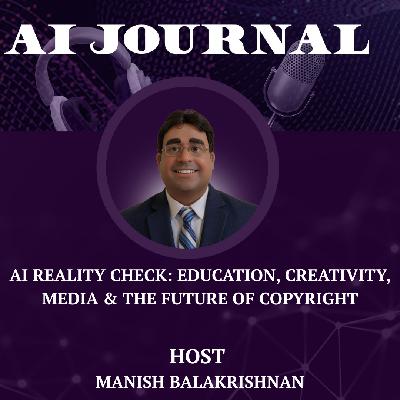 AI Reality Check Education, Creativity, Media & the Future of Copyright