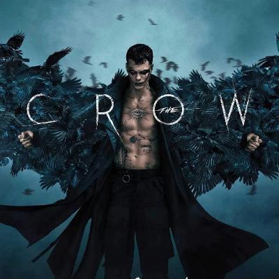 Episode 40: The Crow (2024)