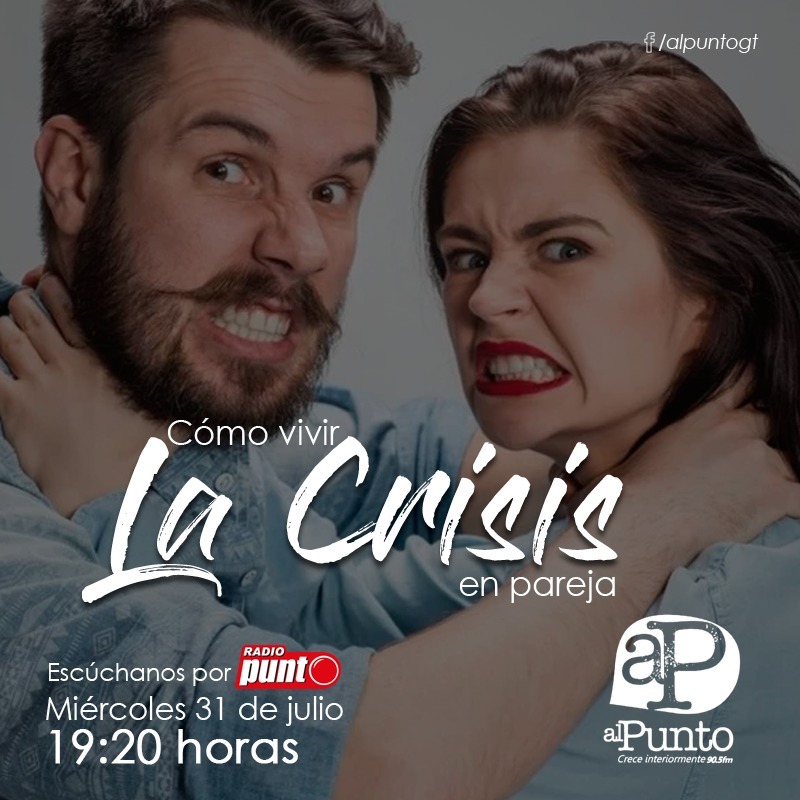 CÓMO VIVIR LA CRISIS EN PAREJA - 31-7-2019