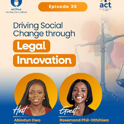 Driving Social Change Through Legal Innovation