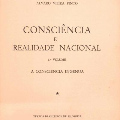 'Consciência e Realidade Nacional', de Álvaro Vieira Pinto, 1º Volume: A Consciência Ingênua, 1 - Consciência e Sociedade, lido por Fernando Graça