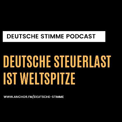 Deutsche Steuerlast ist Weltspitze
