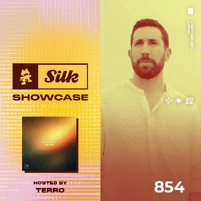 Monstercat Silk Showcase 854 (Hosted by terro)