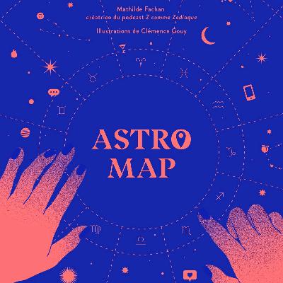 Hors-Série : AstroMap & cadavre exquis astrologique