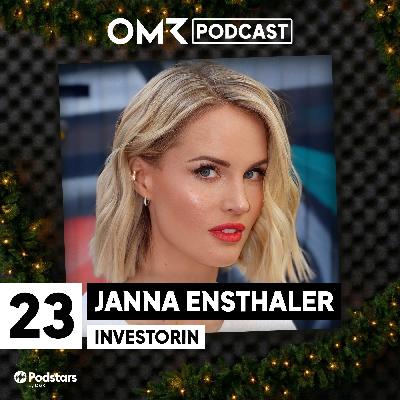 OMR Podcast Adventskalender: Investorin Janna Ensthaler (#23) OMR Podcast Adventskalender: Investorin Janna Ensthaler (#23)