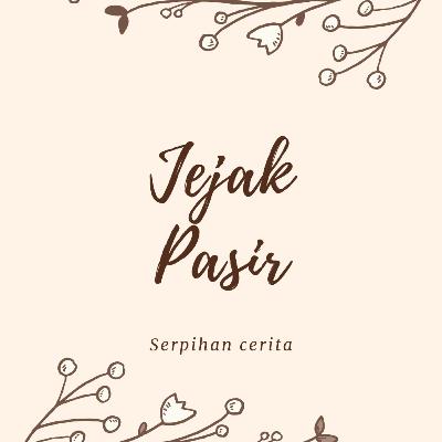 Welcome to Jejak Pasir