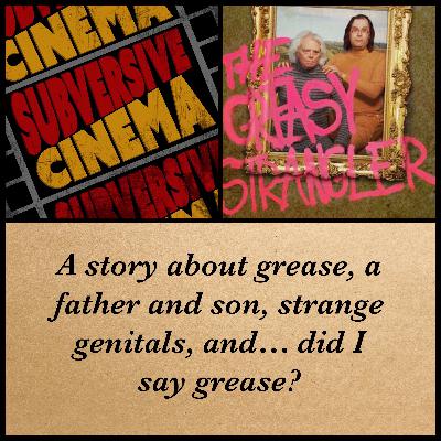 The Greasy Strangler (2016)