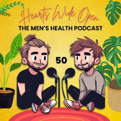 #50 Is Hearts Wide Open Finished? Realtalk & Valuable Life Lessons On Navigating Self-Discovery & Growth With Dennis & Soroosh