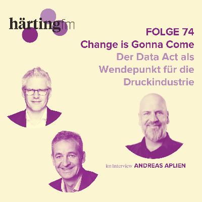Change is Gonna Come – Der Data Act als Wendepunkt für die Druckindustrie