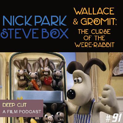 091. Nick Park & Steve Box: Wallace & Gromit: The Curse of the Were-Rabbit