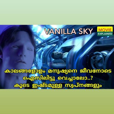 #15 Vanilla Sky science fiction psychological thriller film Ending Explained in Malayalam