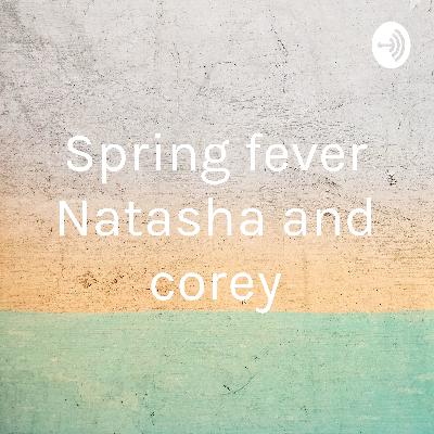 Spring fever
