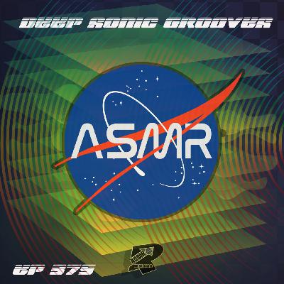 Episode 424: #deephouse - ASMR Show 375 - Deep Sonic Grooves