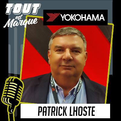#27 : YOKOHAMA vise de devenir le 5ème manufacturier du pneumatique dans le monde - Patrick LHOSTE - PDG France #27 : YOKOHAMA vise de devenir le 5ème manufacturier du pneumatique dans le monde - Patrick LHOSTE - PDG France