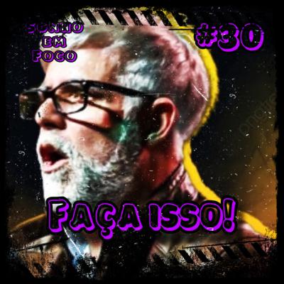 #30 - “SE VOCÊ NÃO FIZER ISSO ,ESTARÁ PERDIDO.” - Reflexão