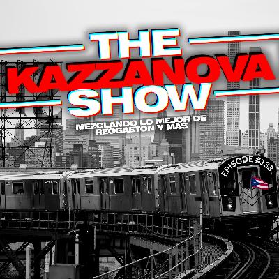 Episode 134: 01:37:32 THE DJ KAZZANOVA SHOW #133