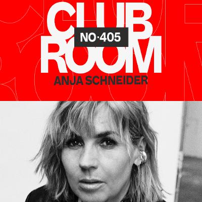 Club Room 405 with Anja Schneider Club Room 405 with Anja Schneider
