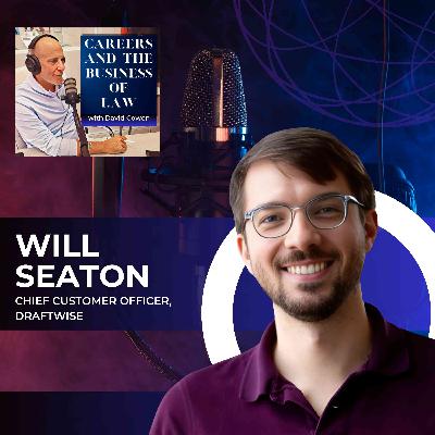 Will Seaton on Legal AI, Context Engineering, and Why Judgment Is the New ROI