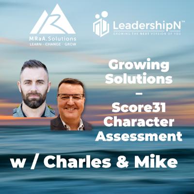 Growing Solutions - 31Score's Navy Seal Charles Crouch Character Assessment Growing Solutions - 31Score's Navy Seal Charles Crouch Character Assessment