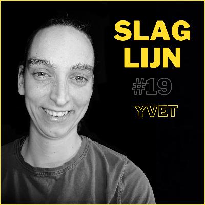 Slaglijn - #19 - Yvet Veld