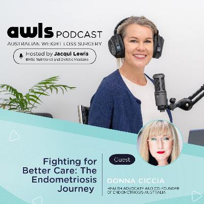 Fighting for Better Care: The Endometriosis Journey with Donna Ciccia Fighting for Better Care: The Endometriosis Journey with Donna Ciccia