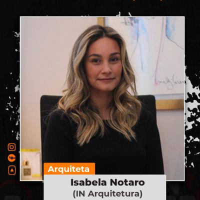#114 - Arq. Isabela Notaro ( IN Arquitetura) - IN LOCO PODCAST