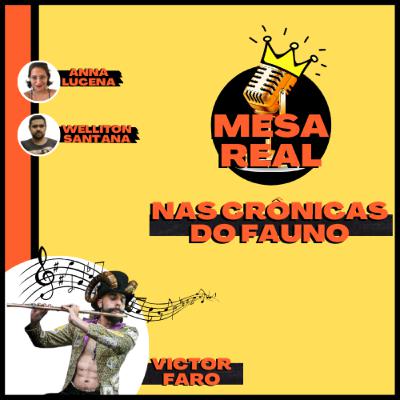 #21 - Nas Crônicas do Fauno