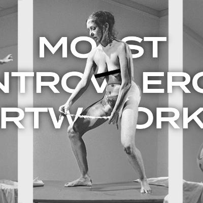 8 Most CONTROVERSIAL Artworks