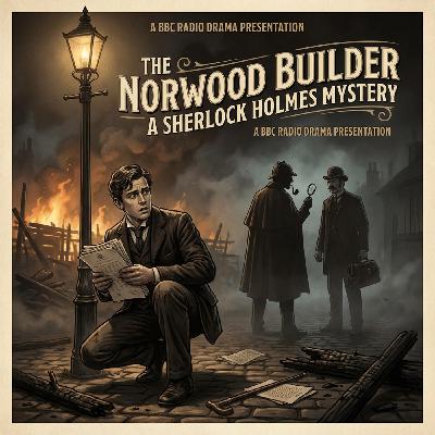The Adventures of Sherlock Holmes (Gielgud & Richardson Series) -- The Norwood Builder