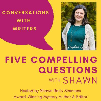 EP217: 5CQ for Daphne Silver, AGATHA WINNING Author of THE TELL-TALE HOMICIDE EP217: 5CQ for Daphne Silver, AGATHA WINNING Author of THE TELL-TALE HOMICIDE