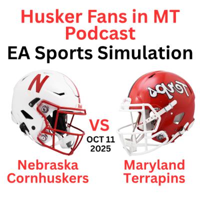 Nebraska Cornhuskers vs Maryland Terrapins, OCT 11, 2025 - EA Sports SIMULATION GAME
