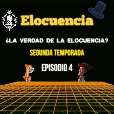 ¿La verdad de la elocuencia? Temporada 2 - Episodio 4