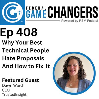 Ep 408: Why Your Best Technical People Hate Proposals (And How to Fix It) Ep 408: Why Your Best Technical People Hate Proposals (And How to Fix It)