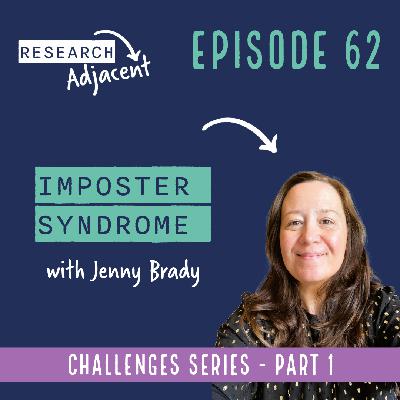 Imposter Syndrome with Jenny Brady (Episode 62)
