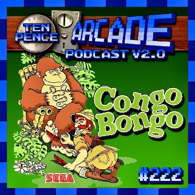 Ten Pence Arcade - 222 - Congo Bongo