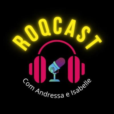 Mês da Consciência Negra - Podcast RoqCast #3