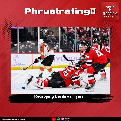 Phrustrating: Jacob Markstrom TERRIBLE AGAIN in New Jersey Devils loss to Philadelphia Flyers
