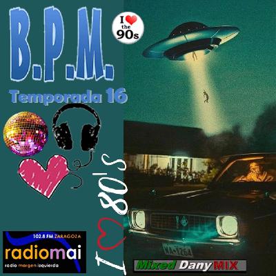 BPM-P652T16x16 - 80s 70s 90s Vol 2 - 18-12-2025 - Podcast - Daniel Casanova DanyMix BPM-P652T16x16 - 80s 70s 90s Vol 2 - 18-12-2025 - Podcast - Daniel Casanova DanyMix