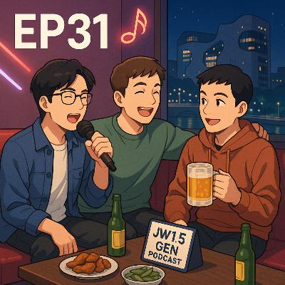 EP 31  台中KTV文化與中美差異：友情、酒桌與人生課題