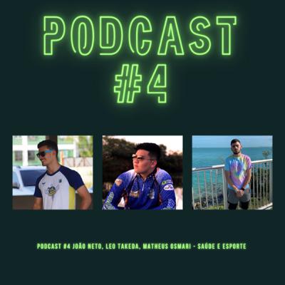 Podcast #4 Matheus Osmari - Saúde e Esporte Podcast #4 Matheus Osmari - Saúde e Esporte