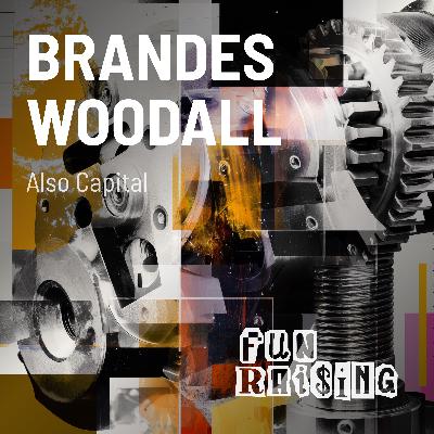 Brandes Woodall | Also Capital