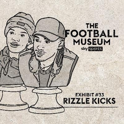 Exhibit 33: Rizzle Kicks