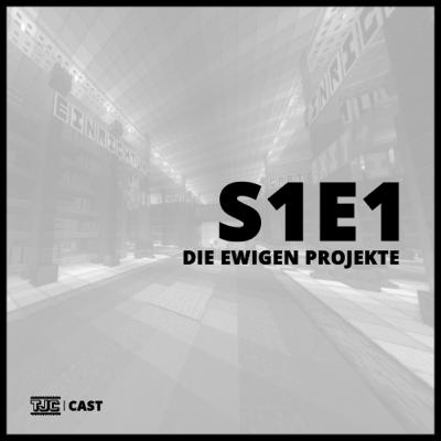 TheJoCast - Die ewigen Projekte | #S1E01