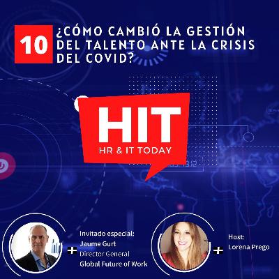 ¿Cómo cambió la gestión del talento ante la crisis del Covid? ¿Cómo cambió la gestión del talento ante la crisis del Covid?