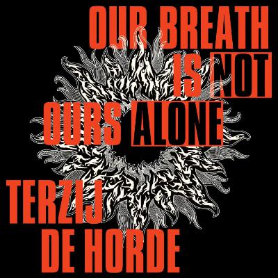 #2 - Terzij de Horde & Teardrinker - with Savriel Dillingh