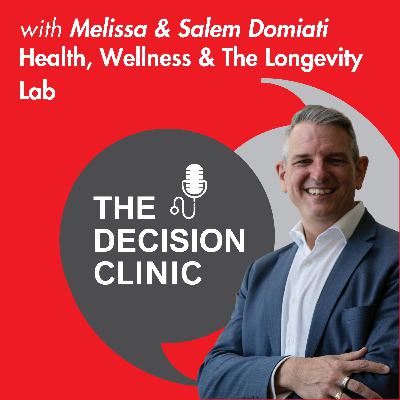 Health, Wellness and The Longevity Lab with Salem and Melissa Domiati Health, Wellness and The Longevity Lab with Salem and Melissa Domiati