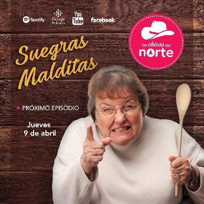 EP5 Suegras malditas 😈