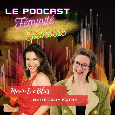 48. Lady Cathy et le courage d'être sur scène
