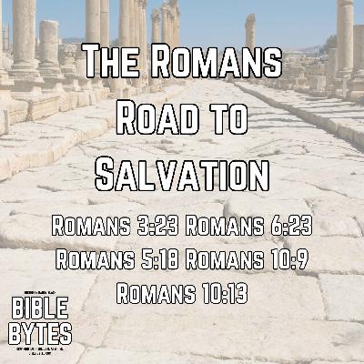The Romans Road to Salvation