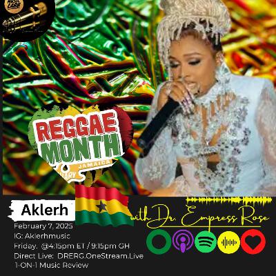 Aklerh - ReggaeMonth Exclusive